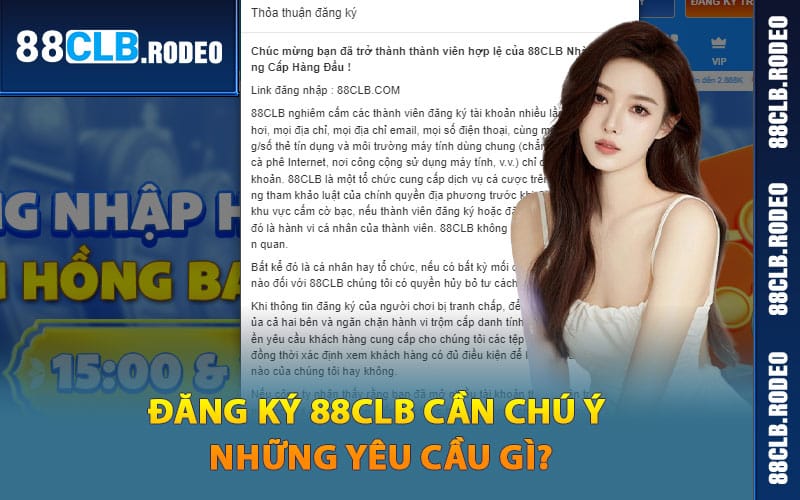 Đăng ký 88CLB cần chú ý những yêu cầu gì?